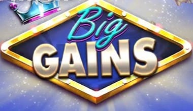 Big Gains